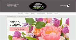 Desktop Screenshot of deeprootsflorist.com